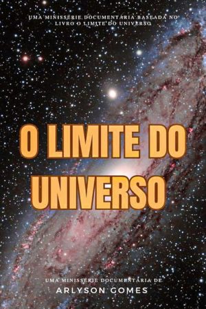 O Limite do Universo: Além da Fronteira Infinita (2023) poster