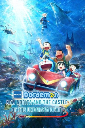 Doraemon the Movie: New Nobita and the Castle of the Undersea Devil (2026) — Cast, Story & Where to Watch | MovieLinkBD poster