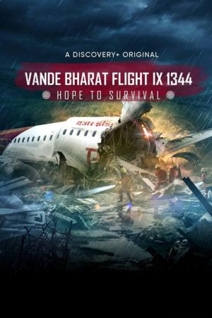 Vande Bharat Flight IX 1344: Hope to Survival (2021) poster