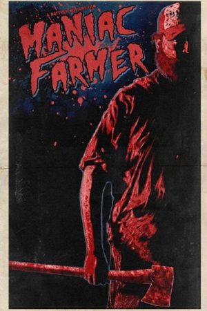Maniac Farmer (2019) poster