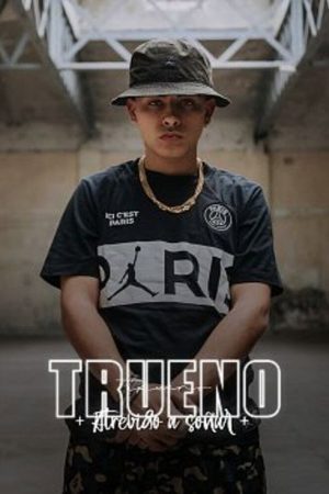 Trueno, atrevido a soñar (2022) poster