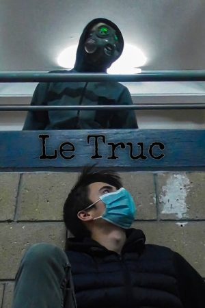 Le Truc (2021) poster