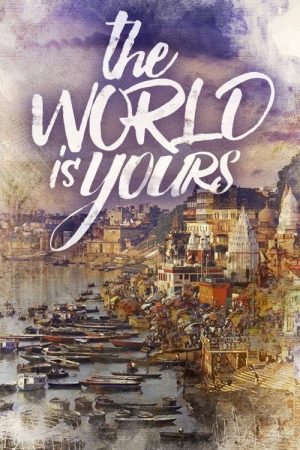 The World Is Yours (2019) poster