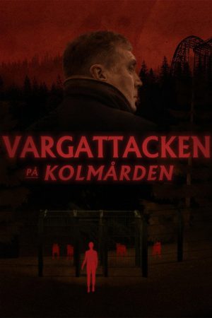 Vargattacken på Kolmården (2020) poster