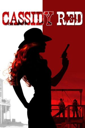 Cassidy Red (2017) poster