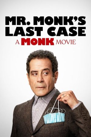 Mr. Monk’s Last Case: A Monk Movie (2023) poster