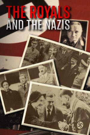 The Royals and the Nazis (2021) poster