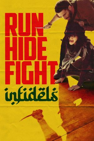 Run Hide Fight: Infidels (2026) — Cast, Story & Where to Watch | MovieLinkBD poster
