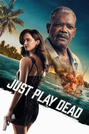 Just Play Dead (2026) — Cast, Story & Where to Watch | MovieLinkBD poster