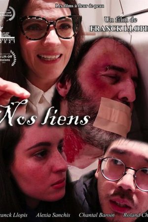 Nos liens (2021) poster