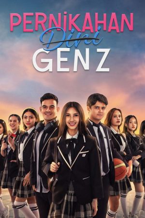 Pernikahan Dini Gen Z (2025) poster