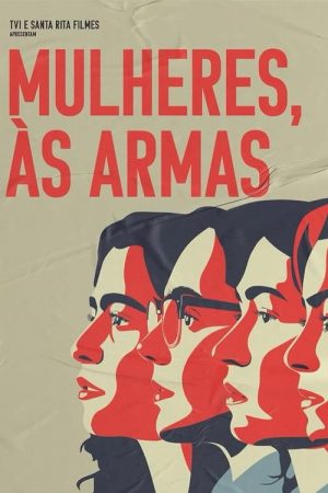 Mulheres, às armas! (2025) poster