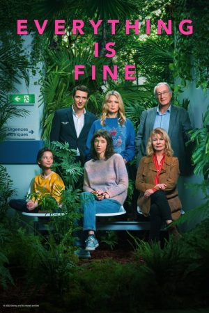 Everything Is Fine (2023) poster