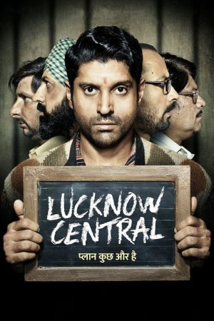 Lucknow Central (2017) poster