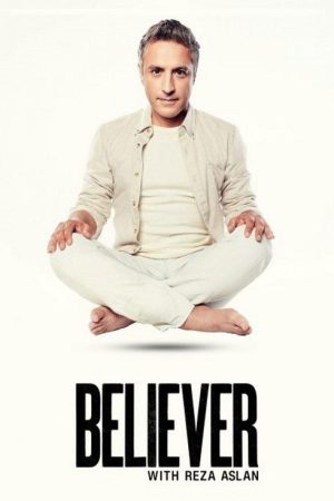 Believer with Reza Aslan (2017) poster