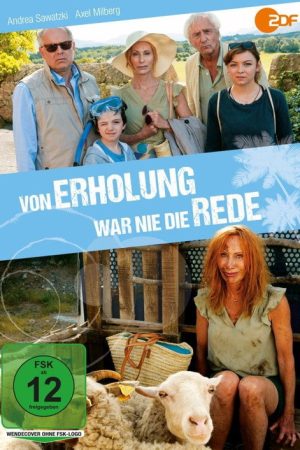 Von Erholung war nie die Rede (2017) poster