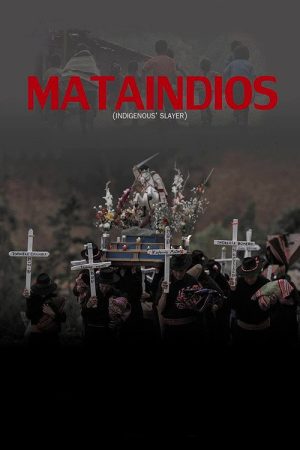 Mataindios (2018) poster