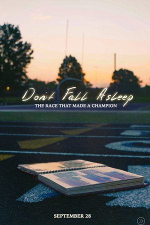 Don’t Fall Asleep: The Race That Made a Champion (2024) poster