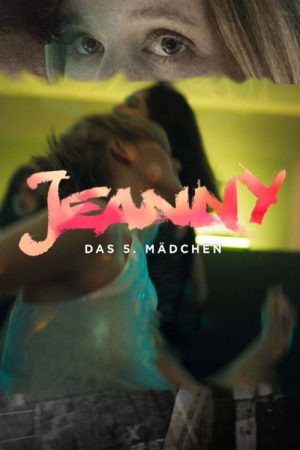 Jeanny – The Fifth Girl (2022) poster