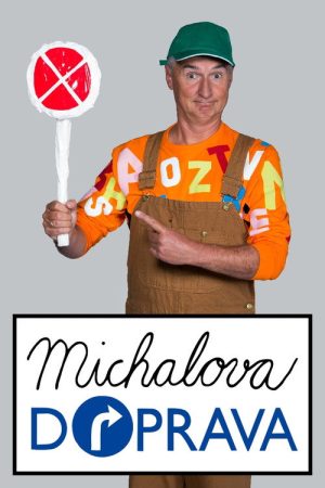 Michalova doprava (2016) poster