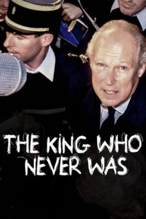 The King Who Never Was (2023) poster