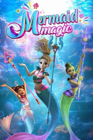 Mermaid Magic (2024) poster