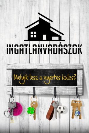 Ingatlanvadászok (2025) poster