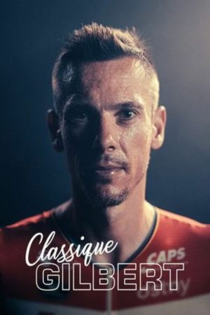 Classique Gilbert (2022) poster