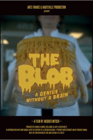 The Blob: A Genius without a Brain (2019) poster