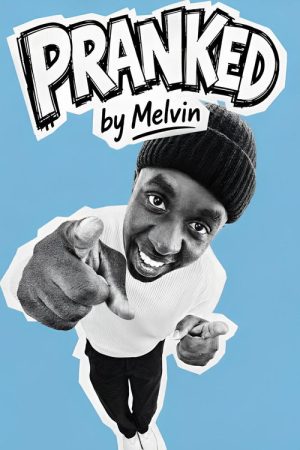 Pranked by Melvin (2026) poster