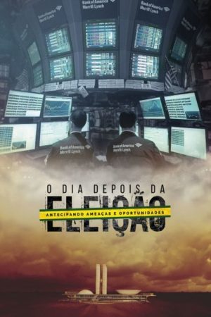 O Dia Depois da Eleição (2018) poster