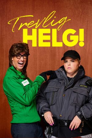 Trevlig helg (2021) poster