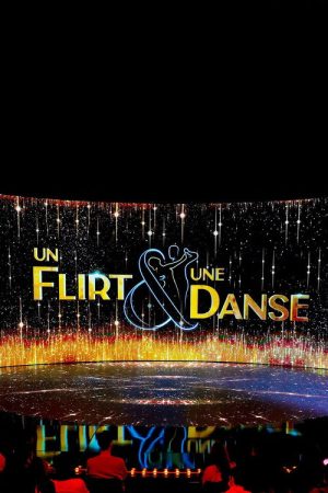 Un flirt & une danse (2022) poster