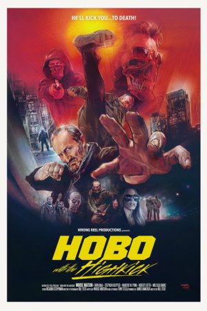 Hobo with the Highkick (2020) poster