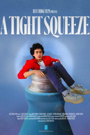 A Tight Squeeze (2025) poster