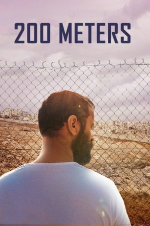 200 Meters (2020) poster