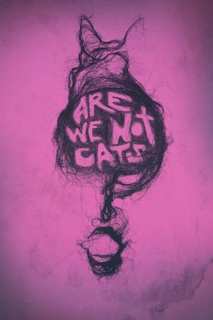 Are We Not Cats (2018) poster