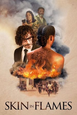 Skin in Flames (2022) poster