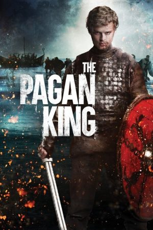 The Pagan King (2018) poster