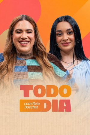 TODO DIA com Beta Boechat (2026) poster