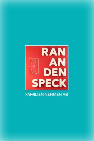 Ran an den Speck poster