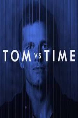 Tom Vs Time (2018) poster