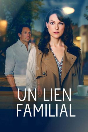 Un lien familial (2021) poster