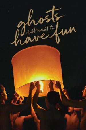 Ghosts Just Want to Have Fun (2024) poster