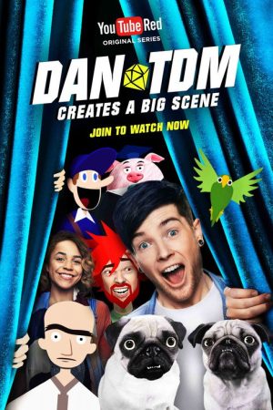 DanTDM Creates a Big Scene (2017) poster