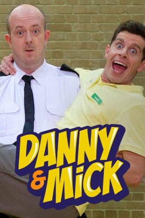 Danny and Mick (2019) poster