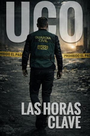 UCO: Las horas clave (2026) poster