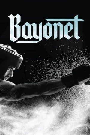 Bayonet (2018) poster