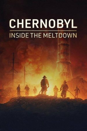 Chernobyl: Inside the Meltdown (2026) poster