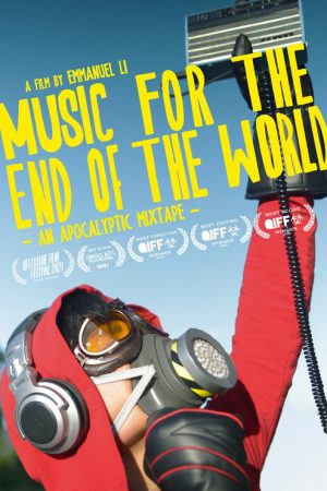 MUSIC FOR THE END OF THE WORLD (2021) poster